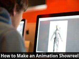 How to make an Animation Showreel