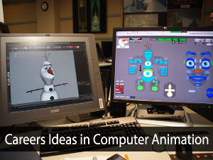 Careers Ideas in Computer Animation