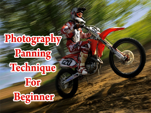 Photography Panning Technique For Beginner