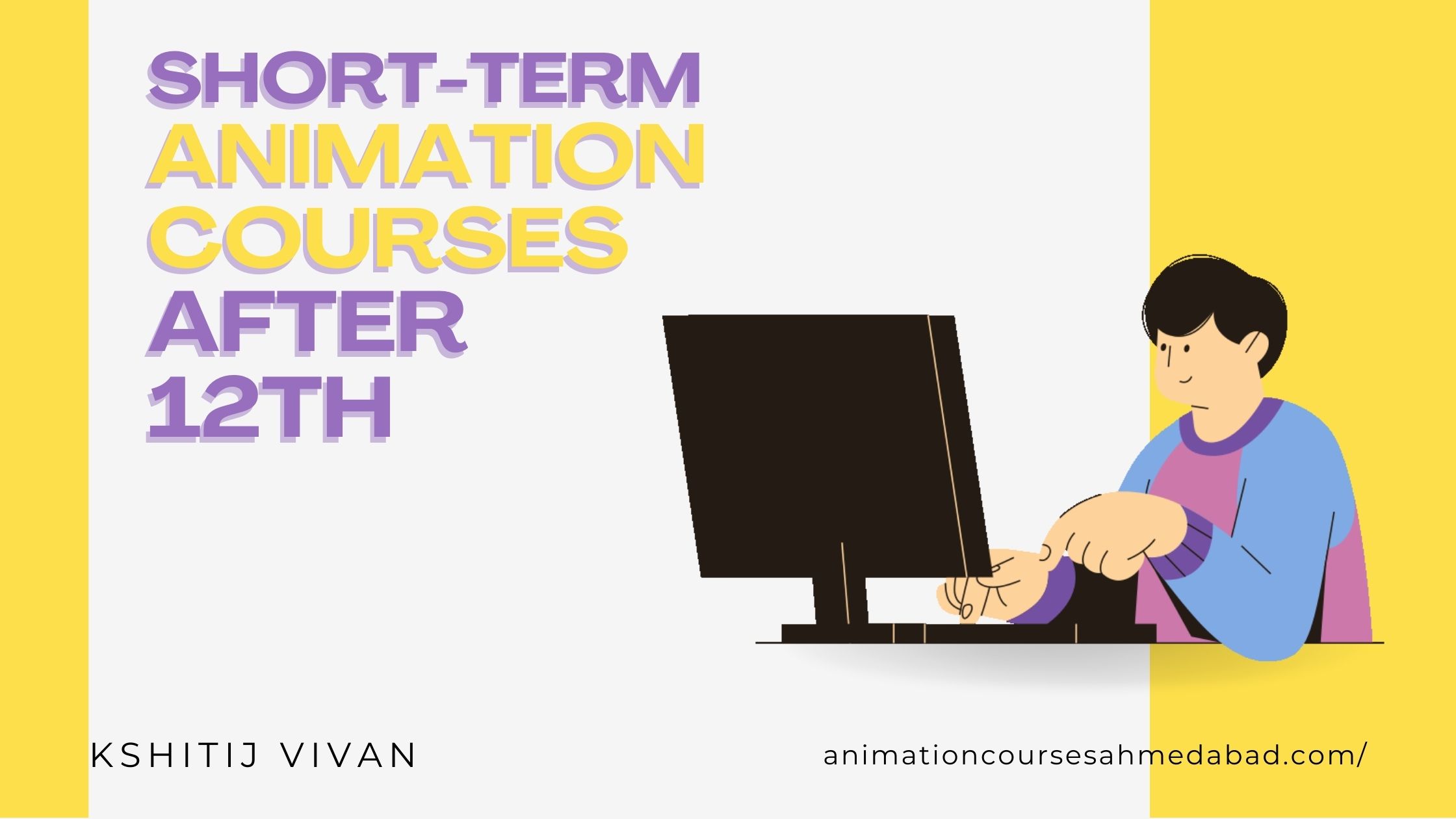 Short term animation courses after 12th