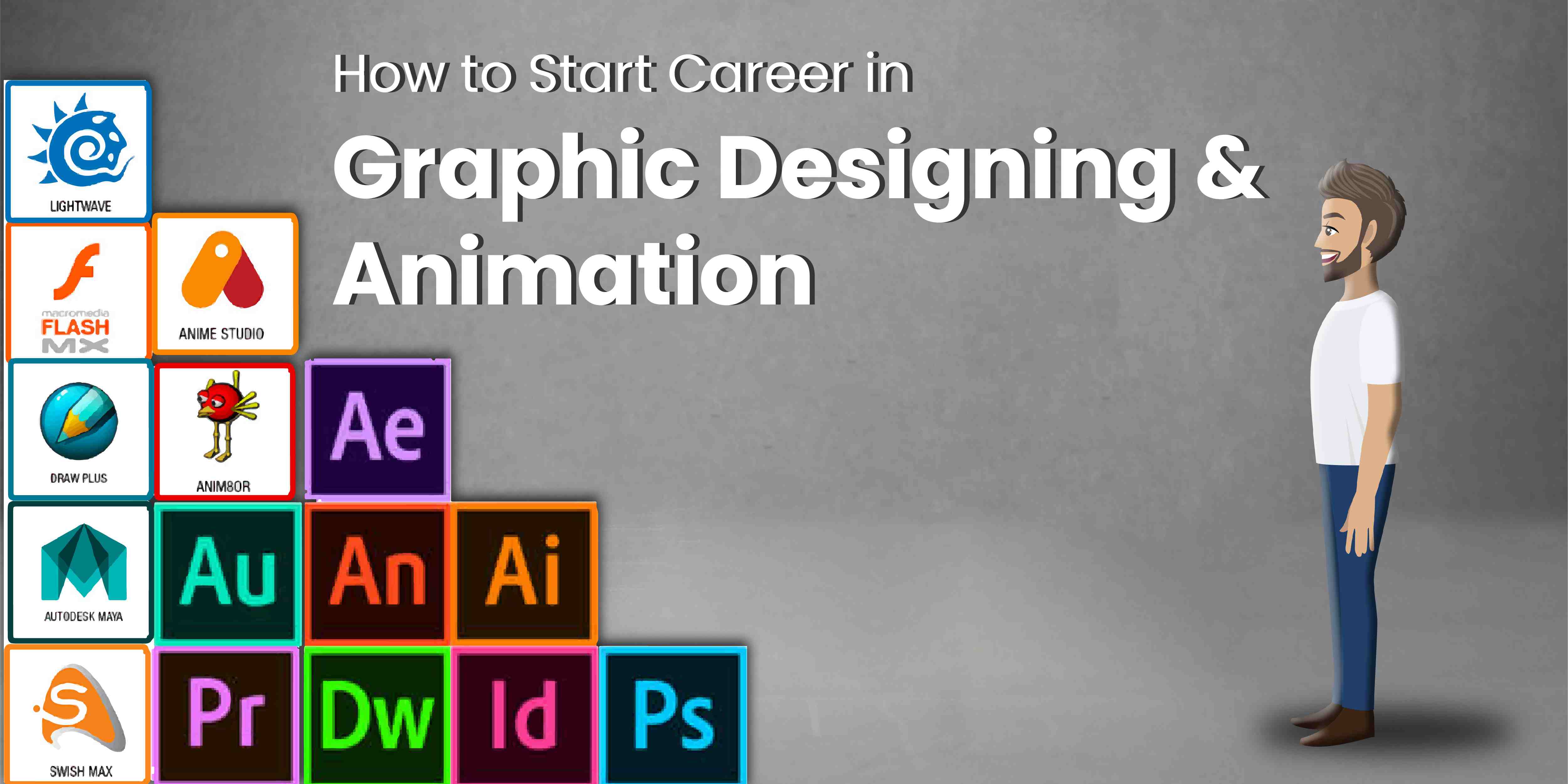 How to Start Career in Graphic Designing & Animation