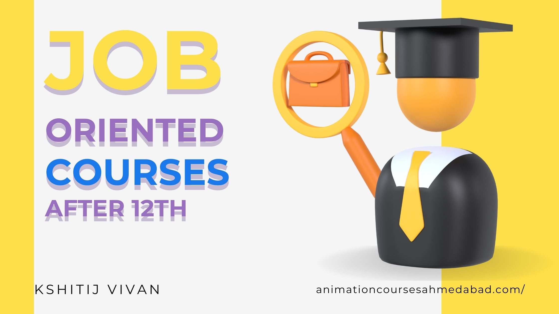 Job-Oriented Courses After 12th, Diploma, Certification,  Degree & Career
