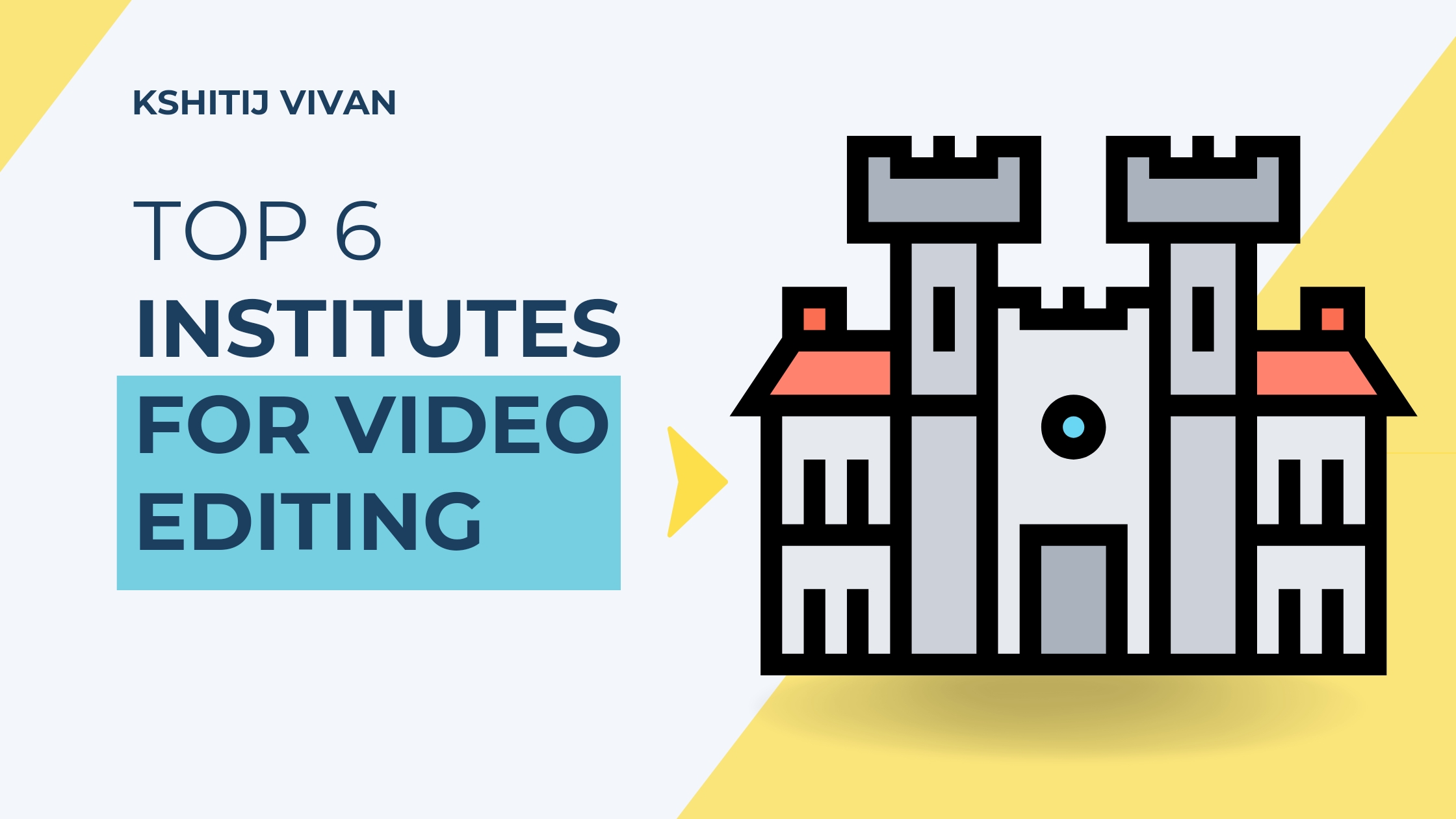 6 Best Institutes for Video Editing Courses For Beginners In Gujarat